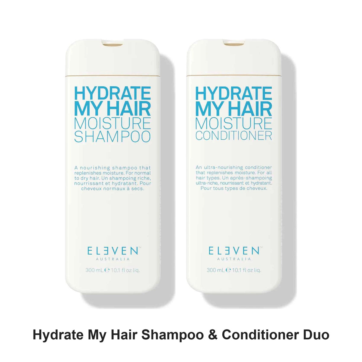 Eleven Australia - Hydrate My Hair Shampoo & Conditioner Duo Bundle – bundle contents: Hydrate My hair Moisture Shampoo 300ml, Hydrate My Hair Moisture Conditioner 300ml