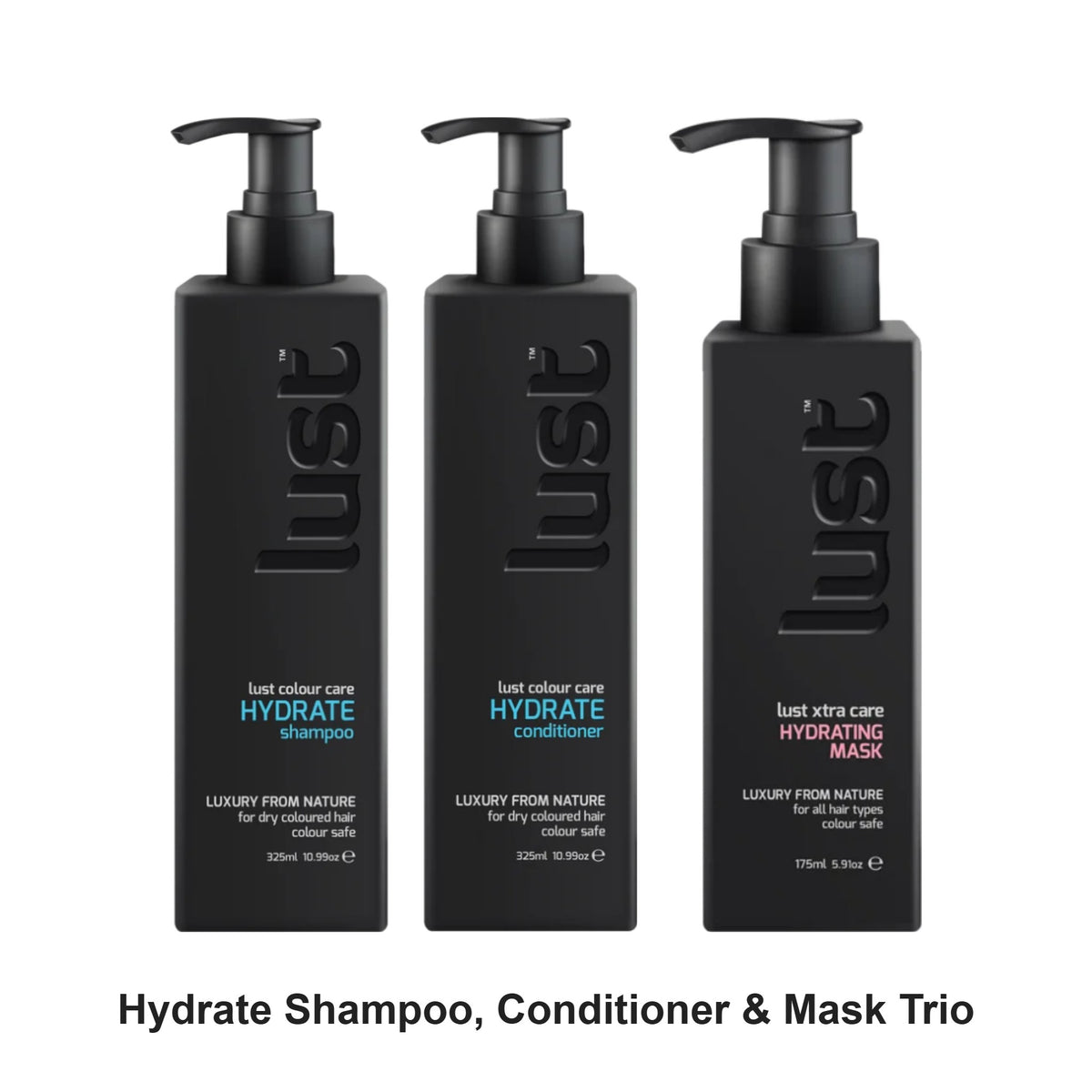 Lust - Hydrate Shampoo, Conditioner & Mask Trio Bundle – bundle contents: Hydrate Shampoo 325ml, Hydrate Conditioner 325ml, Hydrating Mask 175ml