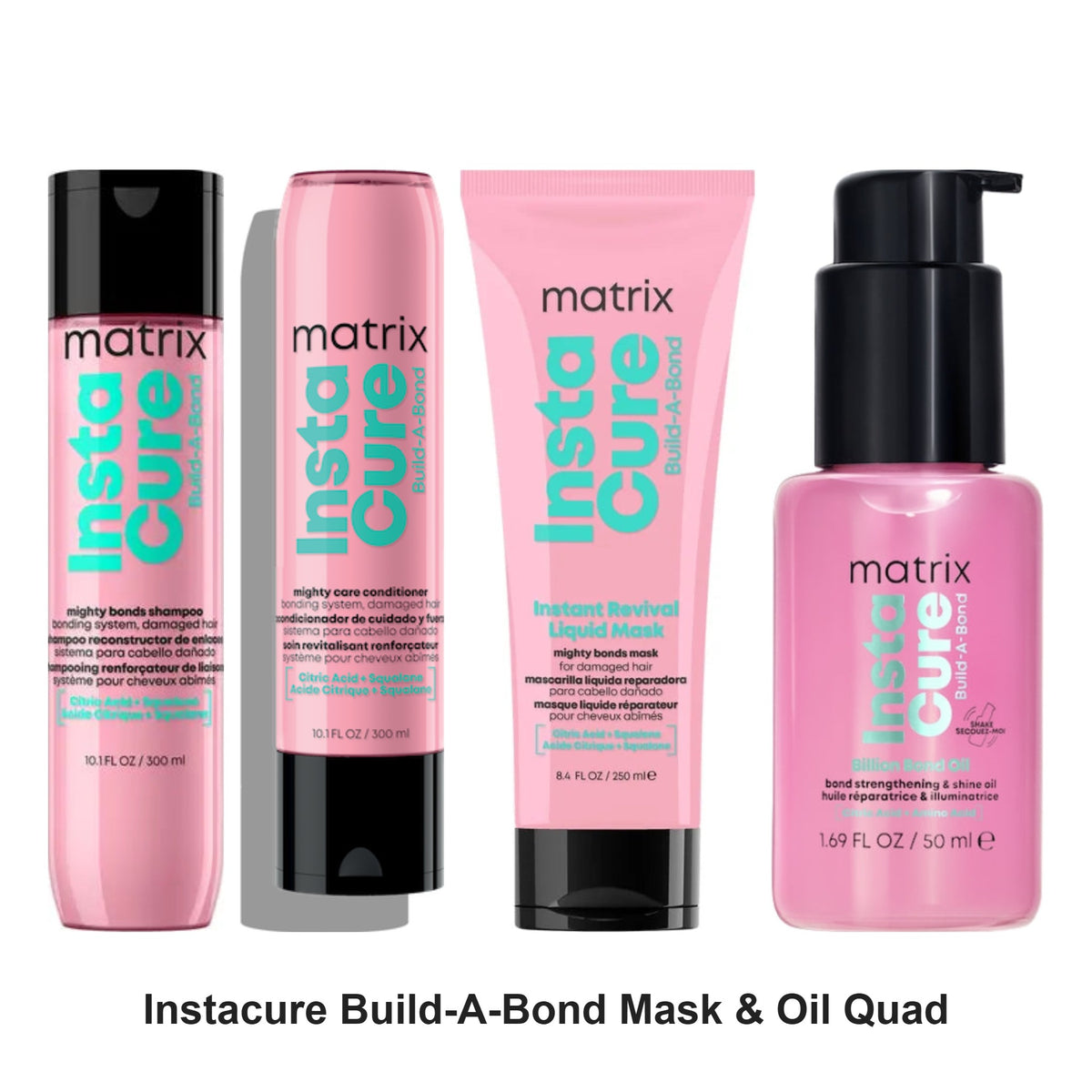 Matrix - Instacure Build-A-Bond Shampoo, Conditioner, Mask & Oil Quad Bundle – bundle contents: Instacure Build A Bond Shampoo 300ml, Instacure Build A Bond Conditioner 300ml, Instacure Build A Bond Mask 250ml, Instacure Build-A-Bond Billion Bond Oil 50ml