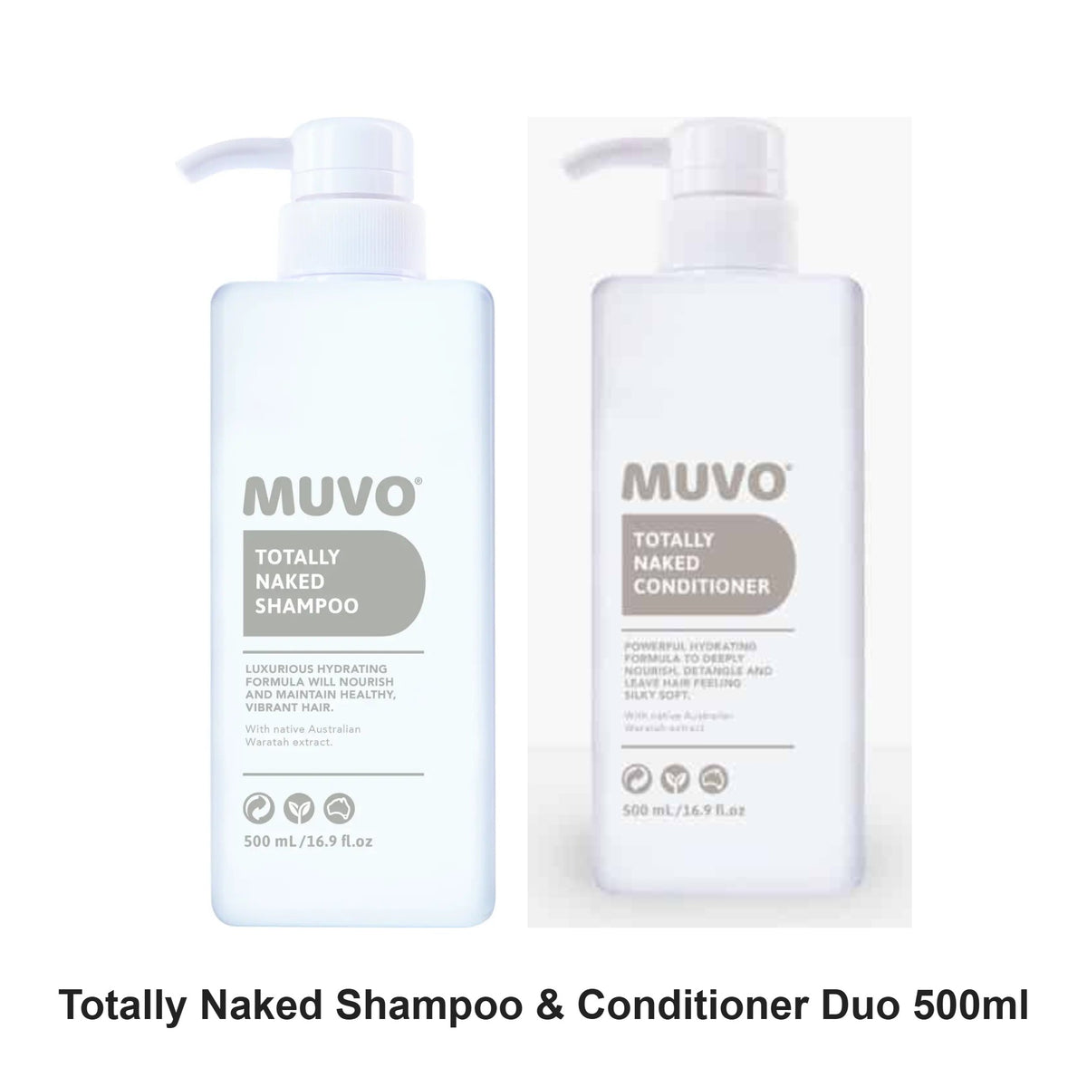 Muvo - Totally Naked Shampoo & Conditioner Duo 500ml Bundle – bundle contents: Totally Naked Shampoo 500ml, Totally Naked Conditioner 500ml