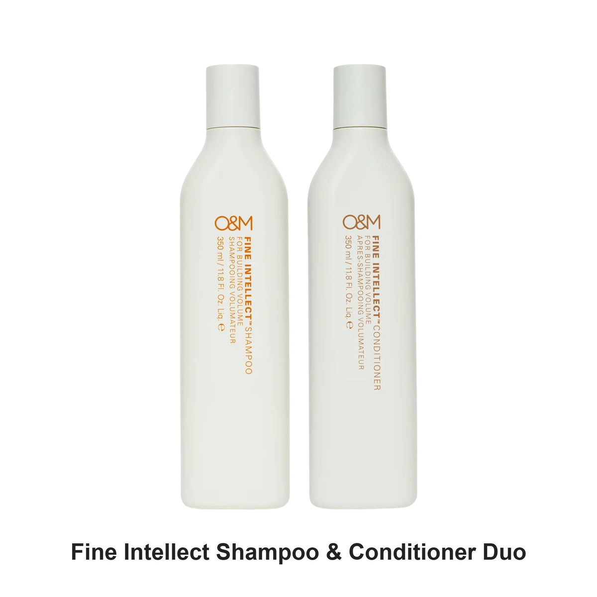 O&M - Fine Intellect Shampoo & Conditioner Duo Bundle – bundle contents: Fine Intellect Shampoo 350ml, Fine Intellect Conditioner 350ml