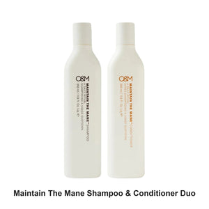 O&M - Maintain The Mane Shampoo & Conditioner Duo Bundle – bundle contents: Maintain The Mane Shampoo 350ml, Maintain The Mane Conditioner 350ml