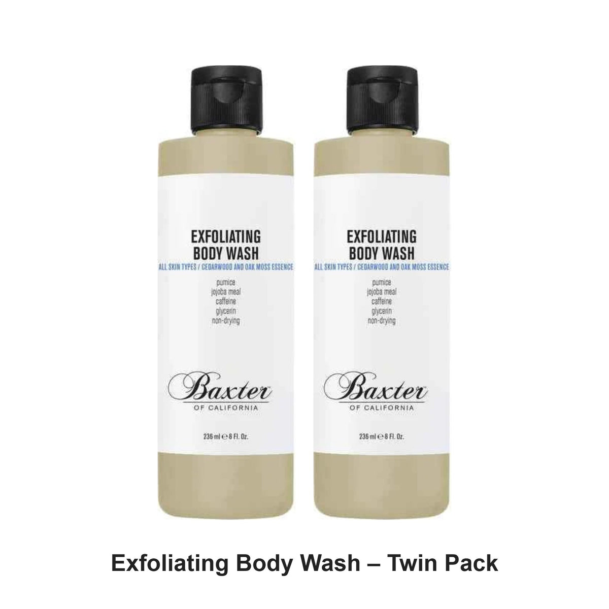 Baxter Of California - Exfoliating Body Wash – Twin Pack (2 x 236ml) – bundle contents: 2 x Baxter Of California - Exfoliating Body Wash 236ml